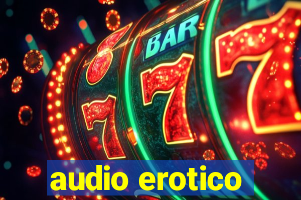 audio erotico